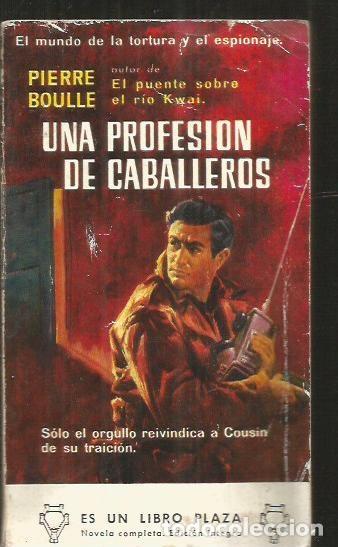 Libros: PROFESION DE CABALLEROS - UNA - BOULLE, PIERRE - Foto 1