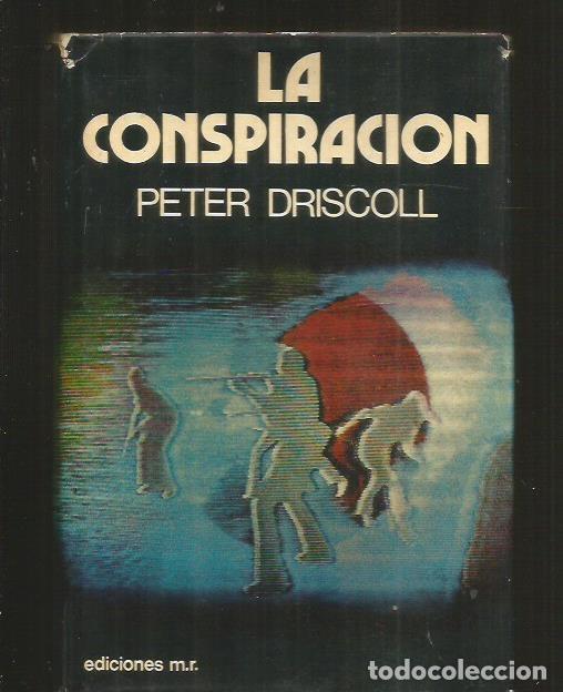 Libros: CONSPIRACION - LA - DRISCOLL, PETER - Foto 1
