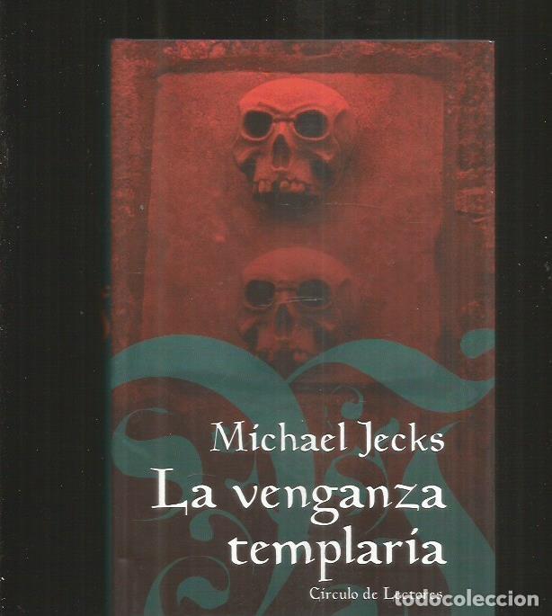 Libros: VENGANZA TEMPLARIA - LA - JECKS, MICHAEL - Foto 1