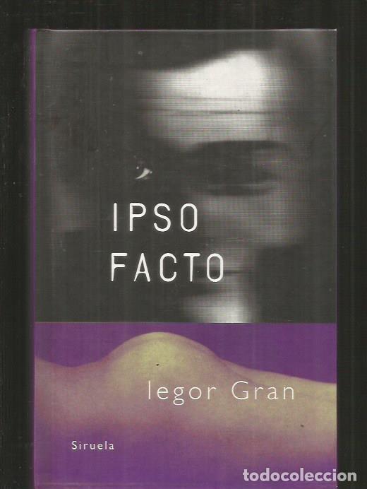 Libros: IPSO FACTO - GRAN, IEGOR - Foto 4
