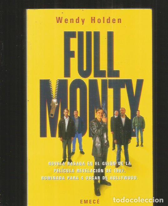 Libros: FULL MONTY - HOLDEN, WENDY - Foto 1