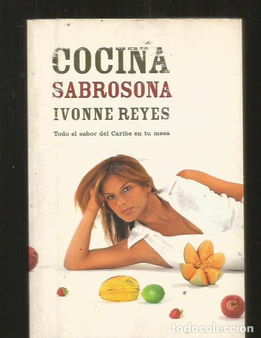 Libros: COCINA SABROSONA - REYES, IVONNE - Foto 1