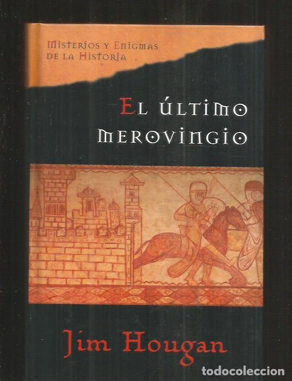 Libros: ULTIMO MEROVINGIO - EL - HOUGAN, JIM - Foto 1