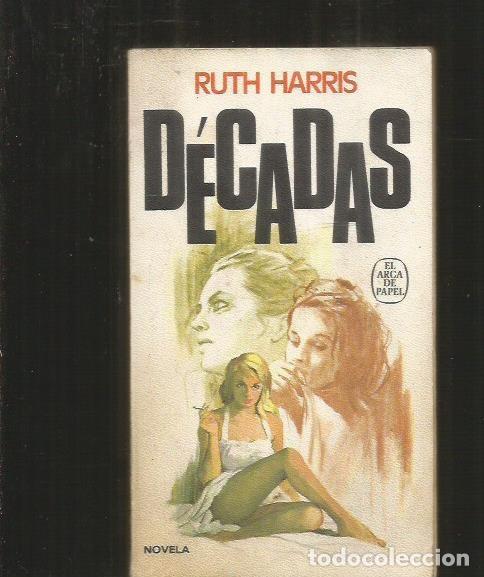 Libros: DECADAS - HARRIS, RUTH - Foto 1
