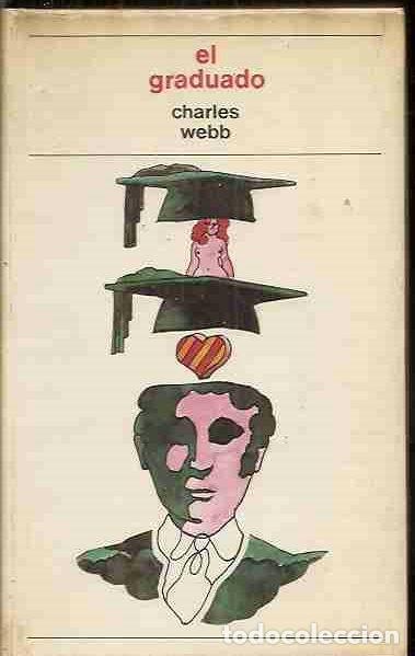 Libros: GRADUADO - EL - WEBB, CHARLES - Foto 2