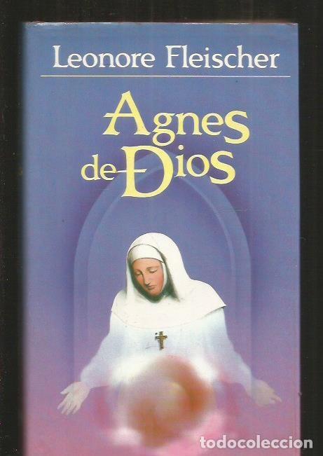 Libros: AGNES DE DIOS - FLEISCHER, LEONORE - Foto 3