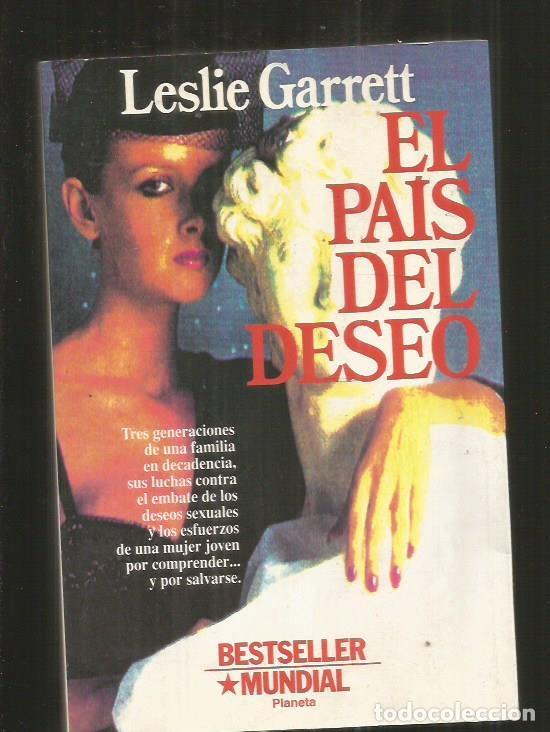 Libros: PAIS DEL DESEO - EL - GARRETT, LESLIE - Foto 2