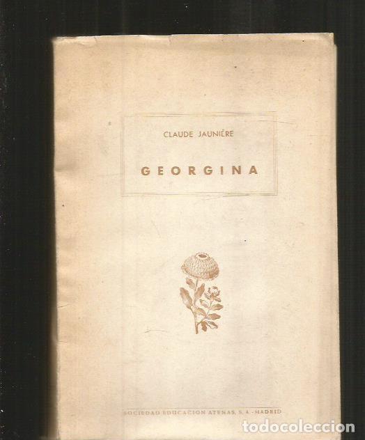 Libros: GEORGINA - JAUNIERE, CLAUDE - Foto 1