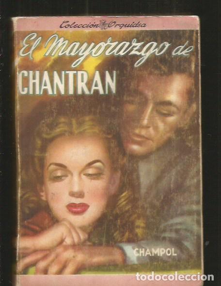 Libros: MAYORAZGO DE CHANTRAN - EL - CHAMPOL - Foto 1