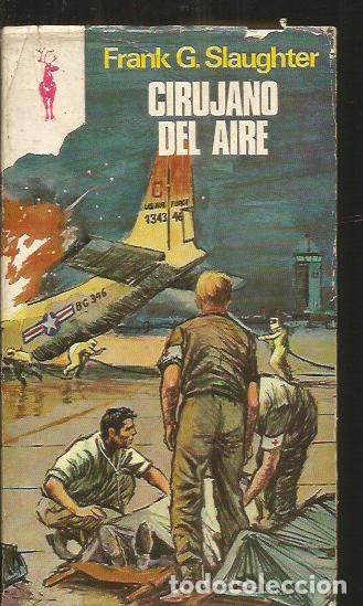 Libros: CIRUJANO DEL AIRE - SLAUGHTER, RANK G. - Foto 1