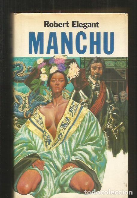 Libros: MANCHU - ELEGANT, ROBERT - Foto 2