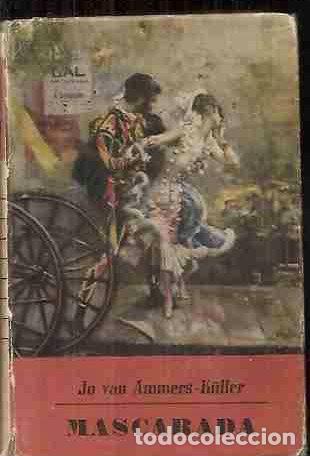 Libros: MASCARADA - AMMERS-K&Uuml;LLER, JO VAN - Foto 1