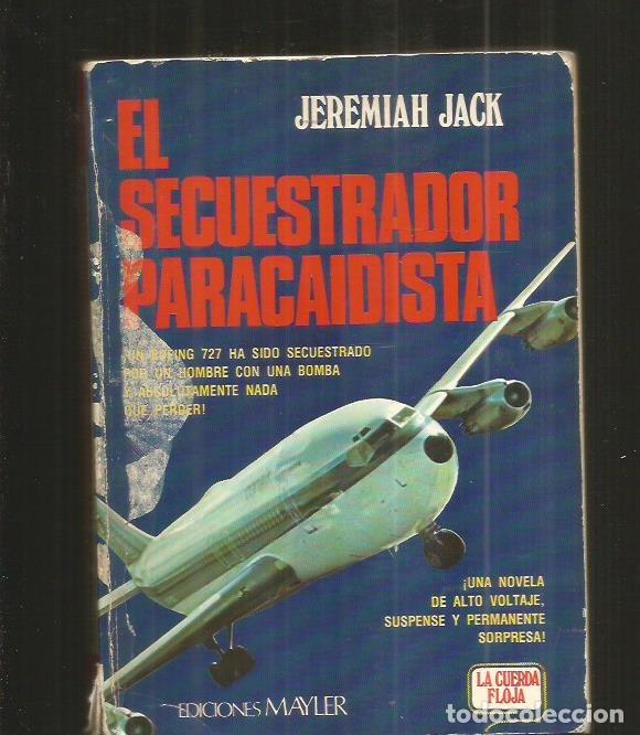 Libros: SECUESTRADOR PARACAIDISTA - EL - JACK, JEREMIAH - Foto 1