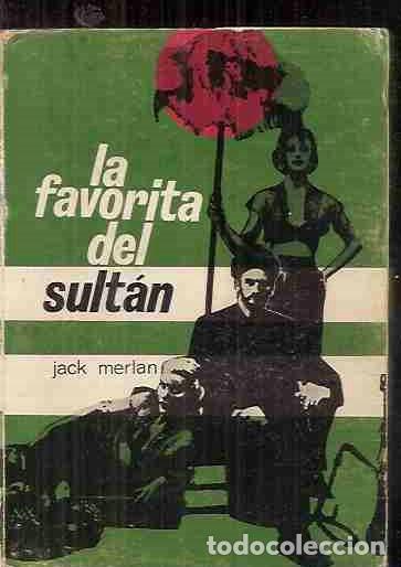 Libros: FAVORITA DEL SULTAN - LA - MERLAN, JACK - Foto 1