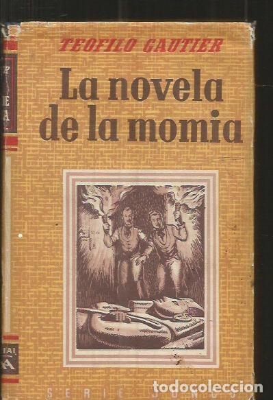 Libros: NOVELA DE LA MOMIA - LA - GAUTIER, TEOFILO - Foto 4