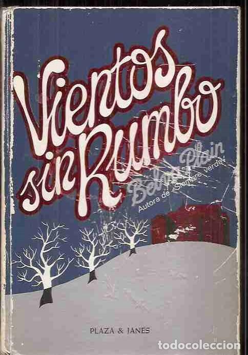 Libros: VIENTOS SIN RUMBO - PLAIN, BELVA - Foto 1