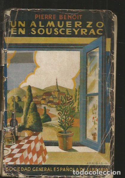 Libros: ALMUERZO EN SOUSCEYRAC - UN - BENOIT, PIERRE - Foto 1