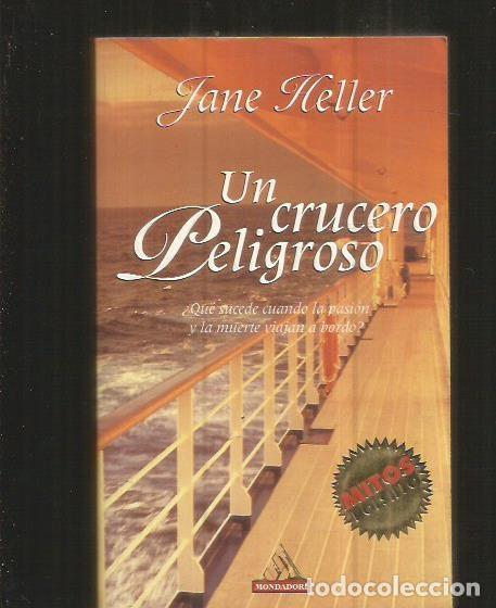 Libros: CRUCERO PELIGROSO - UN - HELLER, JANE - Foto 1