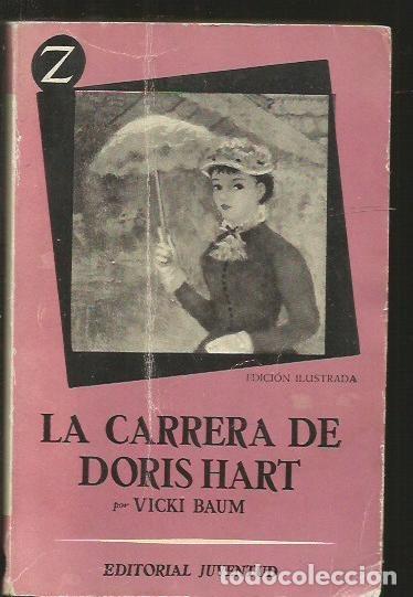 Libros: CARRERA DE DORIS HART - LA - BAUM, VICKI - Foto 1
