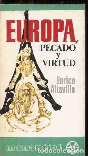 Libros: EUROPA, PECADO Y VIRTUD - ALTAVILLA, ENRICO - Foto 1