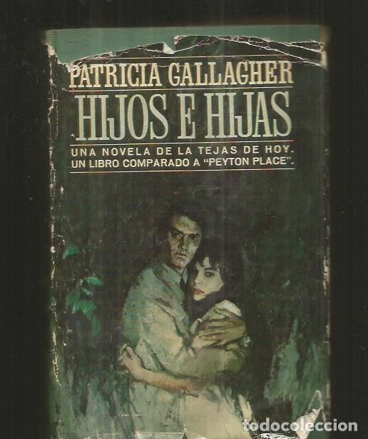 Libros: HIJOS E HIJAS - GALLAGHER, PATRICIA - Foto 1
