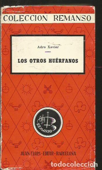 Libros: OTROS HUERFANOS - LOS - XAVIER, ADRO - Foto 4