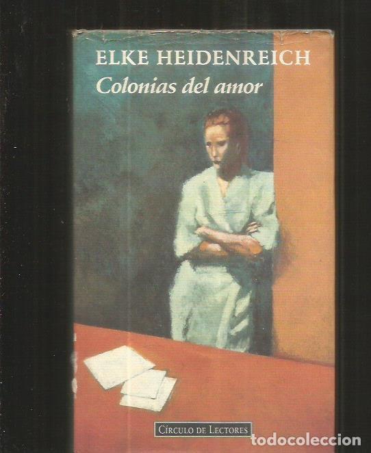 Libros: COLONIAS DE AMOR - HEIDENREICH, ELKE - Foto 1