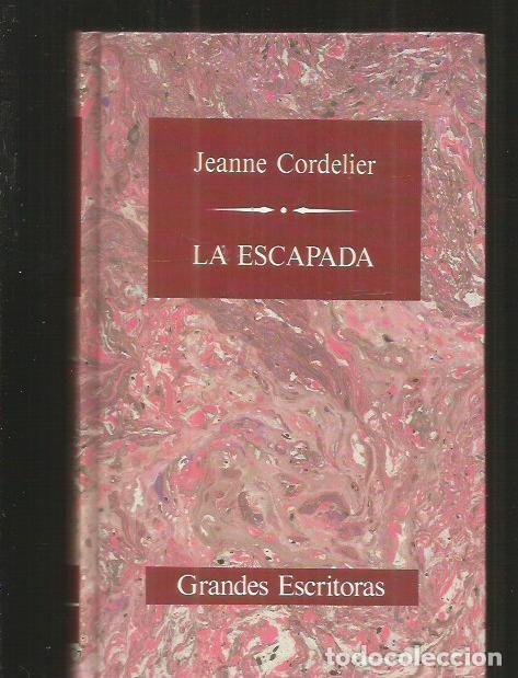 Libros: ESCAPADA - LA - CORDELIER, JEANNE - Foto 2