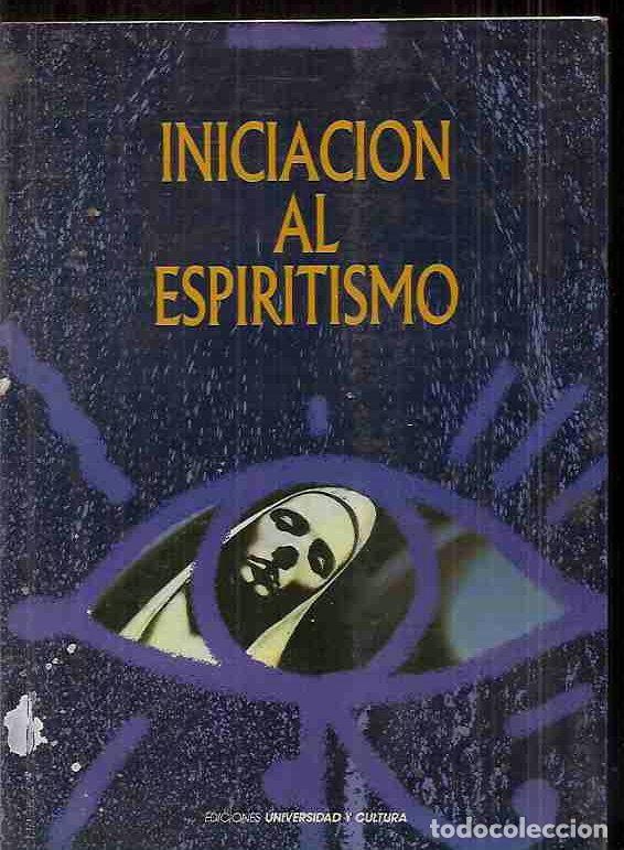Libros: INICIACION AL ESPIRITISMO - VARIOS - Foto 1