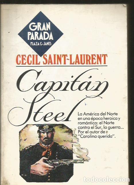 Libros: CAPITAN STEEL - SAINT-LAURENT, CECIL - Foto 2