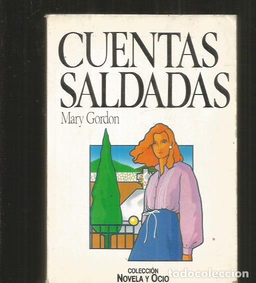 Libros: CUENTAS SALDADAS - GORDON, MARY - Foto 1