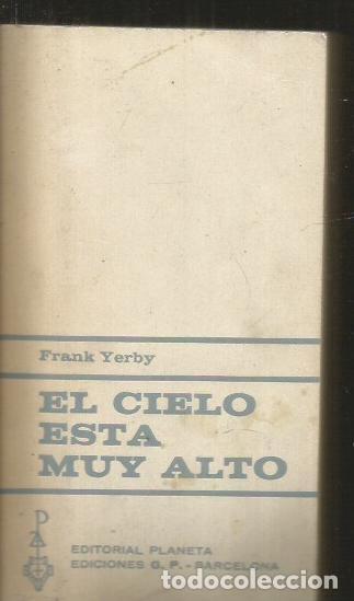Libros: CIELO ESTA MUY ALTO - EL - YERBY, FRANK - Foto 2