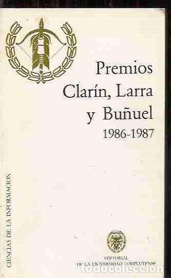 Libros: PREMIOS CLARIN, LARRA Y BU&Ntilde;UEL. 1986-1987 - VARIOS - Foto 1