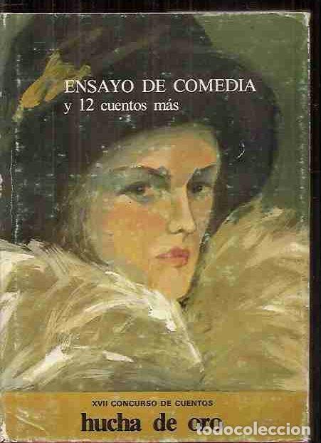 Libros: ENSAYO DE COMEDIA Y 12 CUENTOS MAS - VARIOS - Foto 1