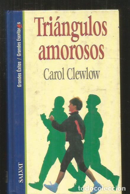 Libros: TRIANGULOS AMOROSOS - CLEWLOW, CAROL - Foto 2