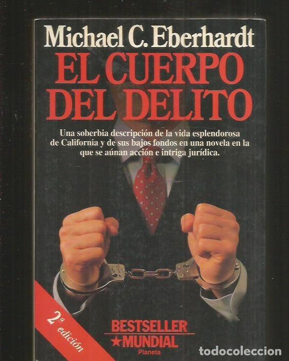 Libros: CUERPO DEL DELITO - EL - EBERHARDT, MICHAEL - Foto 1