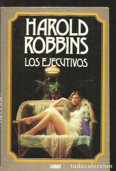 Libros: EJECUTIVOS - LOS - ROBBINS, HAROLD - Foto 2