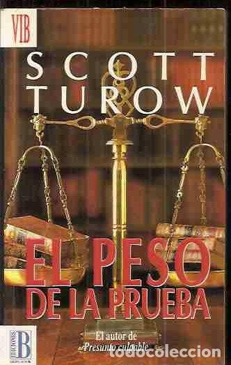 Libros: PESO DE LA PRUEBA - EL - TUROW, SCOTT - Foto 1