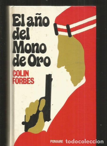 Libros: A&Ntilde;O DEL MONO DE ORO - EL - FORBES, COLIN - Foto 1
