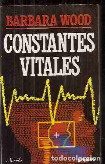 Libros: CONSTANTES VITALES - WOOD, BARBARA - Foto 1