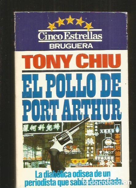 Libros: POLLO DE PORT ARTHUR - EL - CHIU, TONY - Foto 1