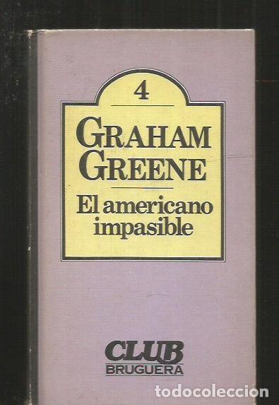 Libros: AMERICANO IMPASIBLE - EL - GREENE, GRAHAM - Foto 1