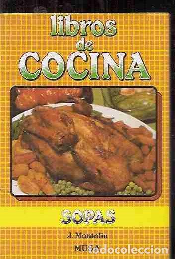 Libros: SOPAS - MONTOLIU, J. - Foto 1