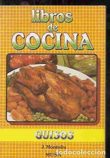 Libros: GUISOS - MONTOLIU, J. - Foto 1