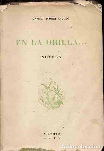 Libros: EN LA ORILLA... - POMBO ANGULO, MANUEL - Foto 4