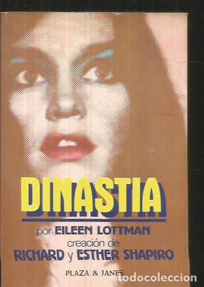 Libros: DINASTIA - LOTTMAN, EILEEN - Foto 1