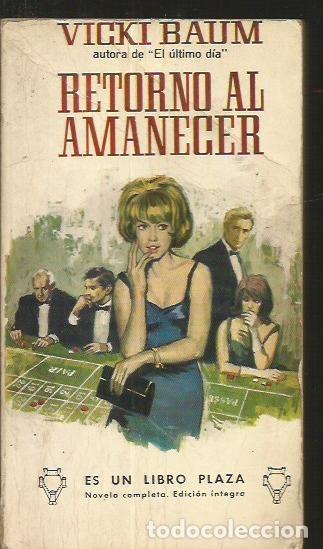 Libros: RETORNO AL AMANECER - BAUM, VICKI - Foto 1