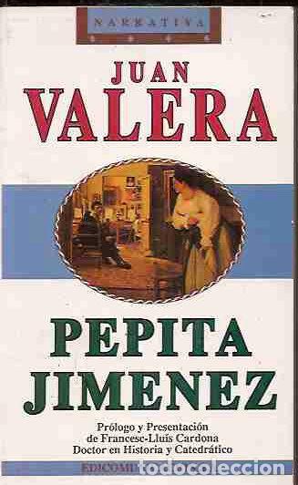 Libros: PEPITA JIMENEZ - VALERA, JUAN - Foto 1