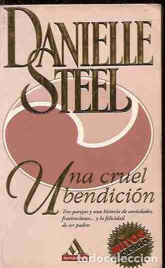 Libros: CRUEL BENDICION - UNA - STEEL, DANIELLE - Foto 5