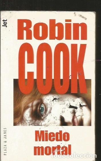 Libros: MIEDO MORTAL - COOK, ROBIN - Foto 1
